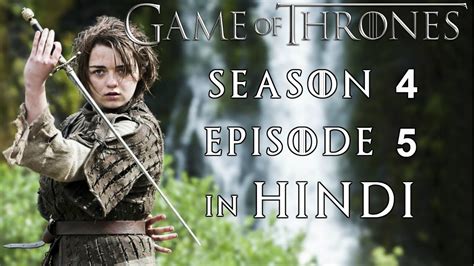 games of thrones season 4 hindi|game of thrones season 4 hindi download.